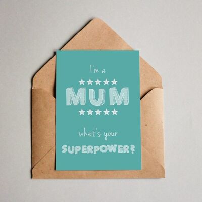 Postkarte Superpower Mum - tuerkis