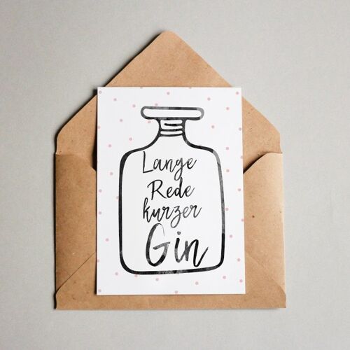 Postkarte Lange Rede kurzer Gin