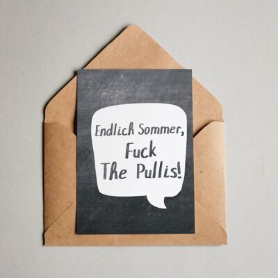 Postkarte Endlich Sommer, f**k the Pullis