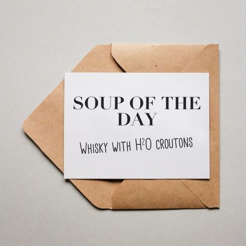 Postkarte Soup of the Day: Whisky with H2O croutons