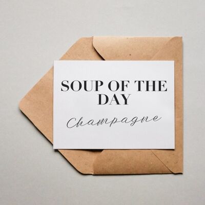 Postkarte Soup of the Day: Champagne