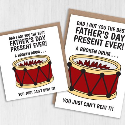 Tarjeta divertida del Día del Padre: Un tambor roto