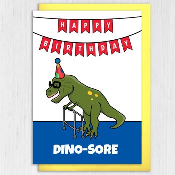 Carte d'anniversaire homme drôle : Dino-sore 3