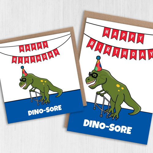 Funny male birthday card: Dino-sore