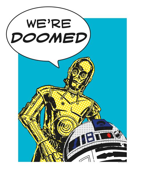 Wandbild - Star Wars Classic Comic Quote Droids - Größe: 40 x 50 cm