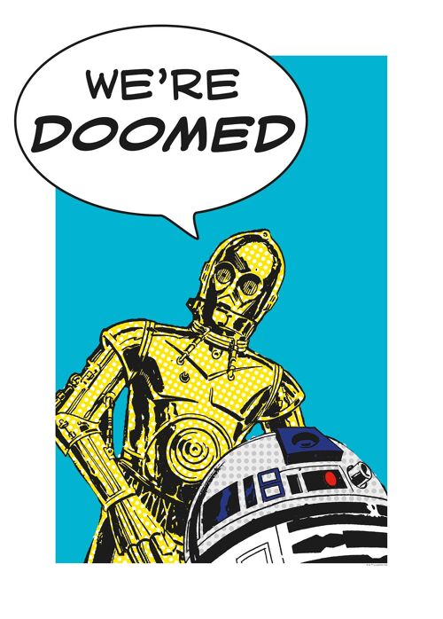 Wandbild - Star Wars Classic Comic Quote Droids - Größe: 50 x 70 cm