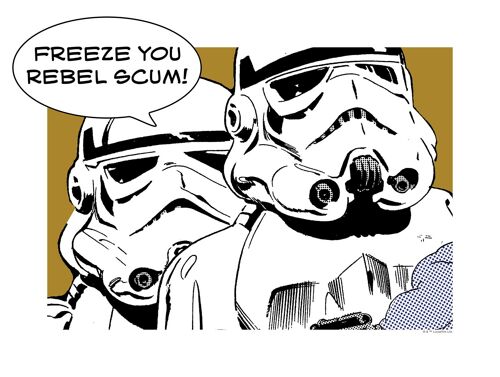 Wandbild - Star Wars Classic Comic Quote Stormtrooper - Größe: 40 x 30 cm