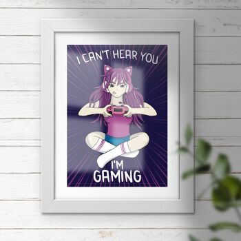 Je ne t'entends pas, je joue à l'anime girl print 2