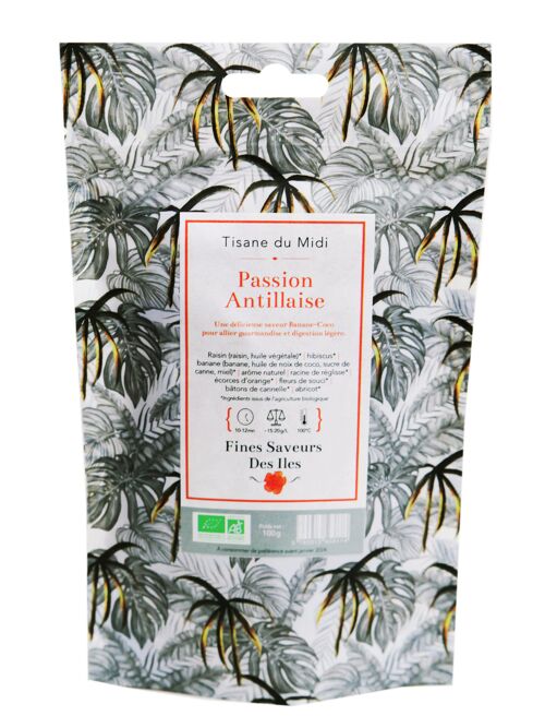 FINES SAVEURS DES ÎLES - Tisane exotique du midi BIO - Passion Antillaise - Raisin, banane, coco, cannelle - sachet100g