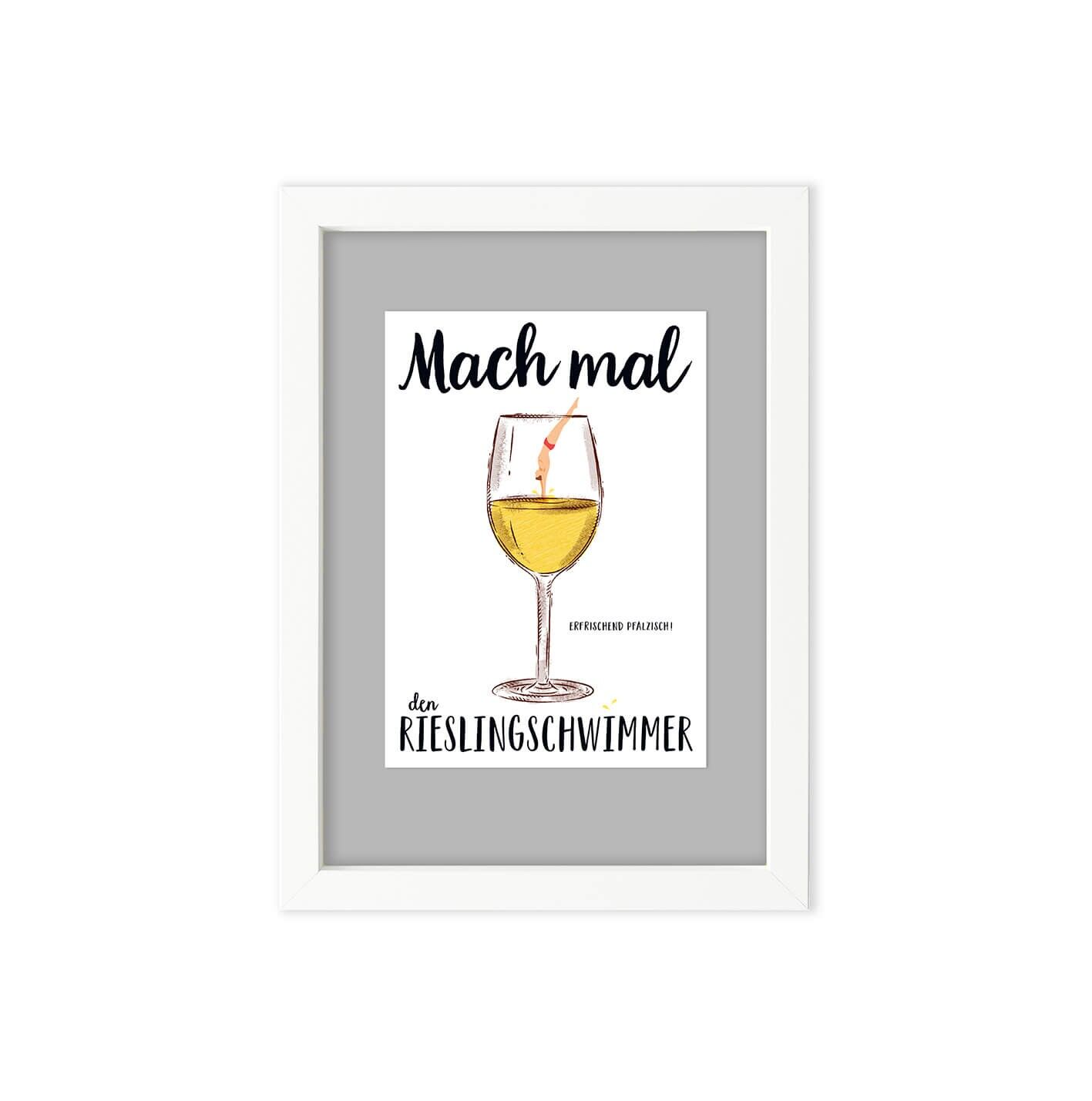 Mach mal den Rieslingschwimmer | mit Rahmen