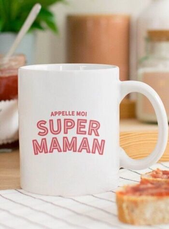 Mug céramique Appelle moi super maman - Cadeau Fête des Mères