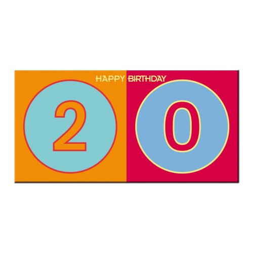 Zum 20. Geburtstag - HAPPY BIRTHDAY - Geburtstags-Klappkarte