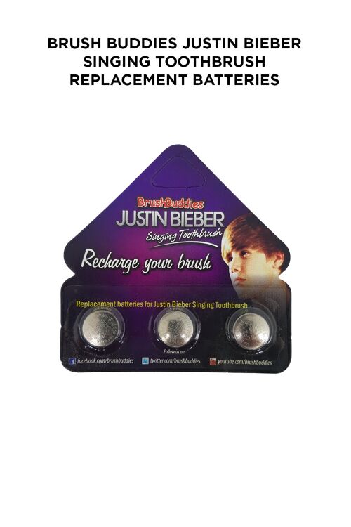 Brush Buddies Justin Bieber Singing Toothbrush Replacement Batteries