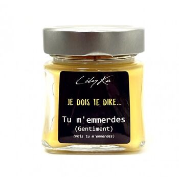 Tu m&#039;emmerdes (Gentiment, mais tu m&#039;emmerdes). - Klassic 260ml 5