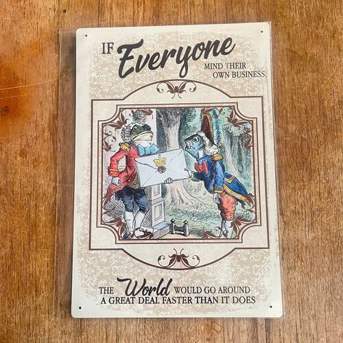 Alice in Wonderland - Everyone One Own Business - Metal Wall 6x8inch