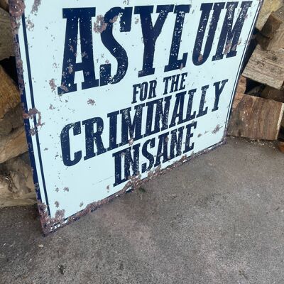 Asylum for the criminally insane Metal Vintage Wall Sign 11x16inch