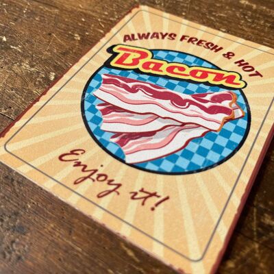 Bacon Enjoy It - Metal Sign Plaque 6x8inch