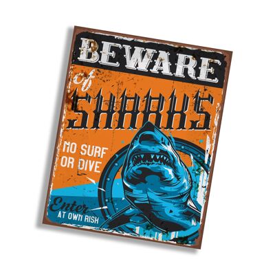 Beware Of Sharks - Metal Sign Plaque 6x8inch