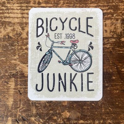 Bicycle Junkie Bike Cartel de chapa Placa de metal 6x8 pulgadas