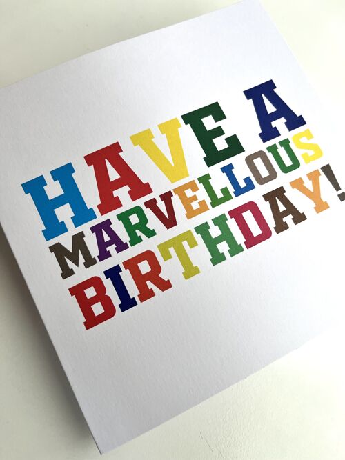Have a Marvellous Birthday! - Birthday Card