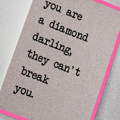 You Are a Diamond Darling