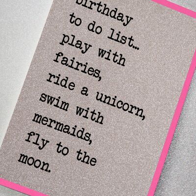 Lista de tareas de cumpleaños... Juega con hadas, monta un unicornio...