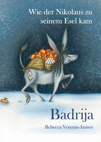Badrija - Comment le Père Noël a eu son âne 2