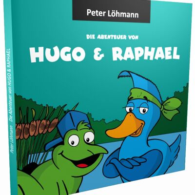 Le avventure di Hugo e Raphael