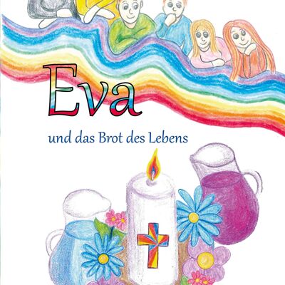 Eva y el pan de vida