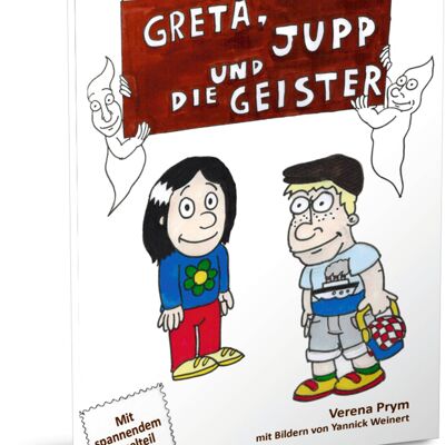 Greta, Jupp y los fantasmas