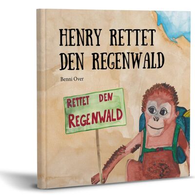 Henry rettet den Regenwald