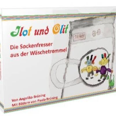 Ilot y Olit - Los comedores de calcetines de la lavadora