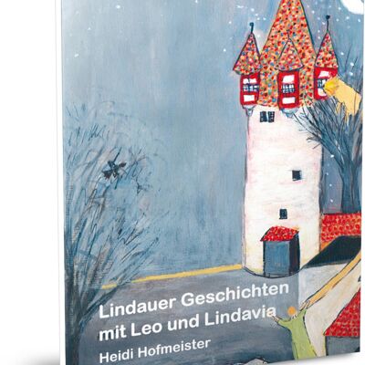 Lindauer Geschichten mit Leo und Lindavia