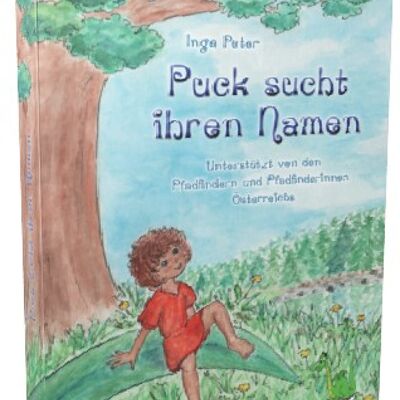 Puck sucht ihren Namen - Pfadfinderbuch