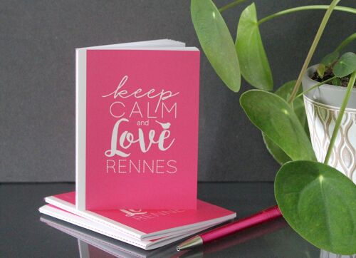 Petit Carnet | Keep calm and love Rennes | A6