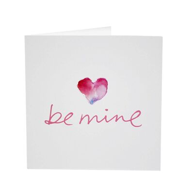 Be Mine - Follow your Heart-Grußkarte