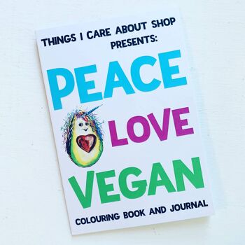Peace Love Vegan - Livre de coloriage et journal 1