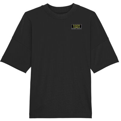 GOOD VIBES - Organic Oversize Shirt UNISEX