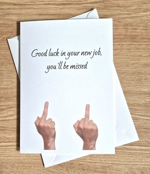 Funny Rude Leaving Card A