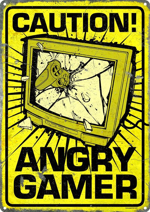 Caution Angry Gamer