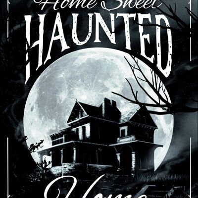 Home Sweet Haunted Home grande targa in metallo