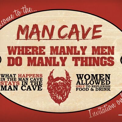 Willkommen in der Männerhöhle