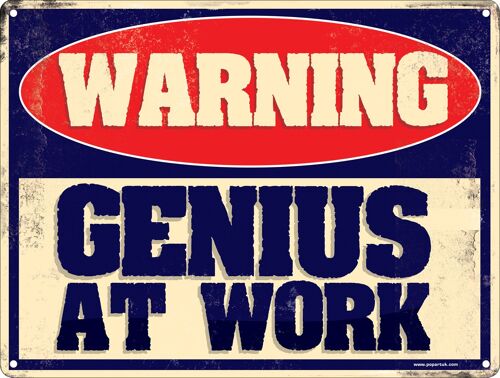 Warning Genius At Work