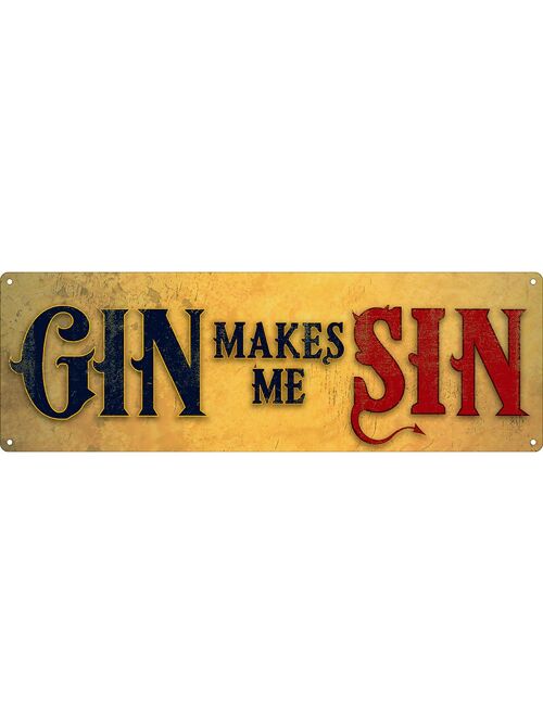 Gin Makes Me Sin Slim Tin Sign