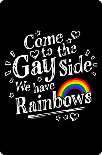 Come To The Gay Side We Have Rainbows Petite plaque en métal