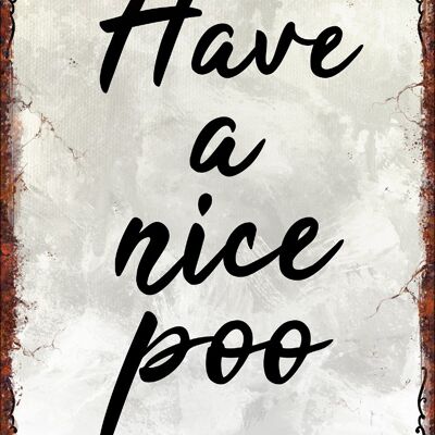 Have A Nice Poo Greet Tin Card
