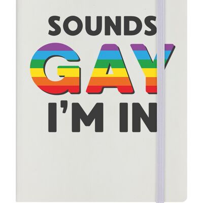 Sounds Gay I'm In Cream A5 Hard Cover Notebook