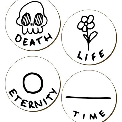Death, Life, Eternity, Time 4 Piece Coaster Set