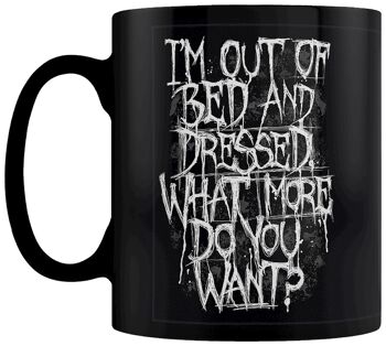 Je suis hors du lit et je m'habille en noir Mug 3
