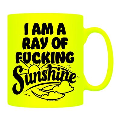I Am A Ray of Fucking Sunshine Yellow Neon Mug
